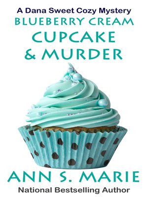 Blueberry Cream Cupcake & Murder - ebook